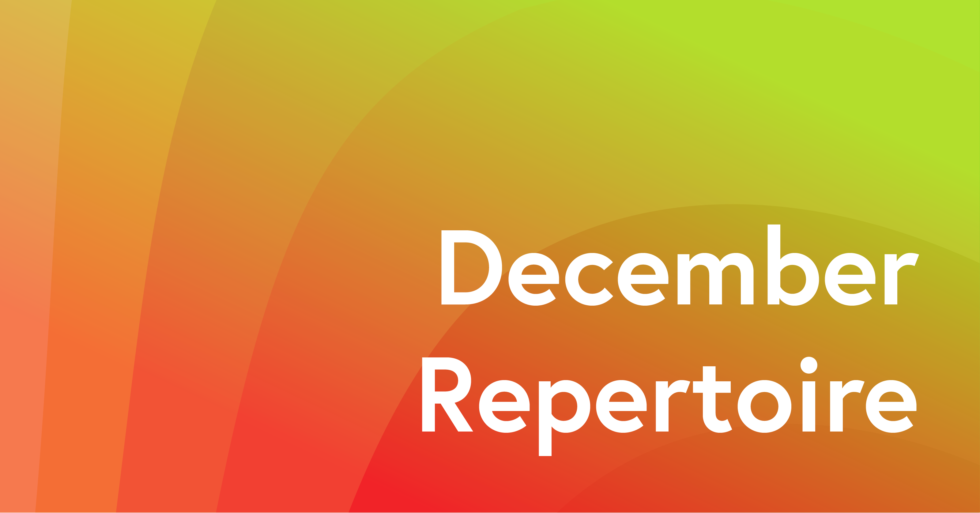 december 2023 repertoire update