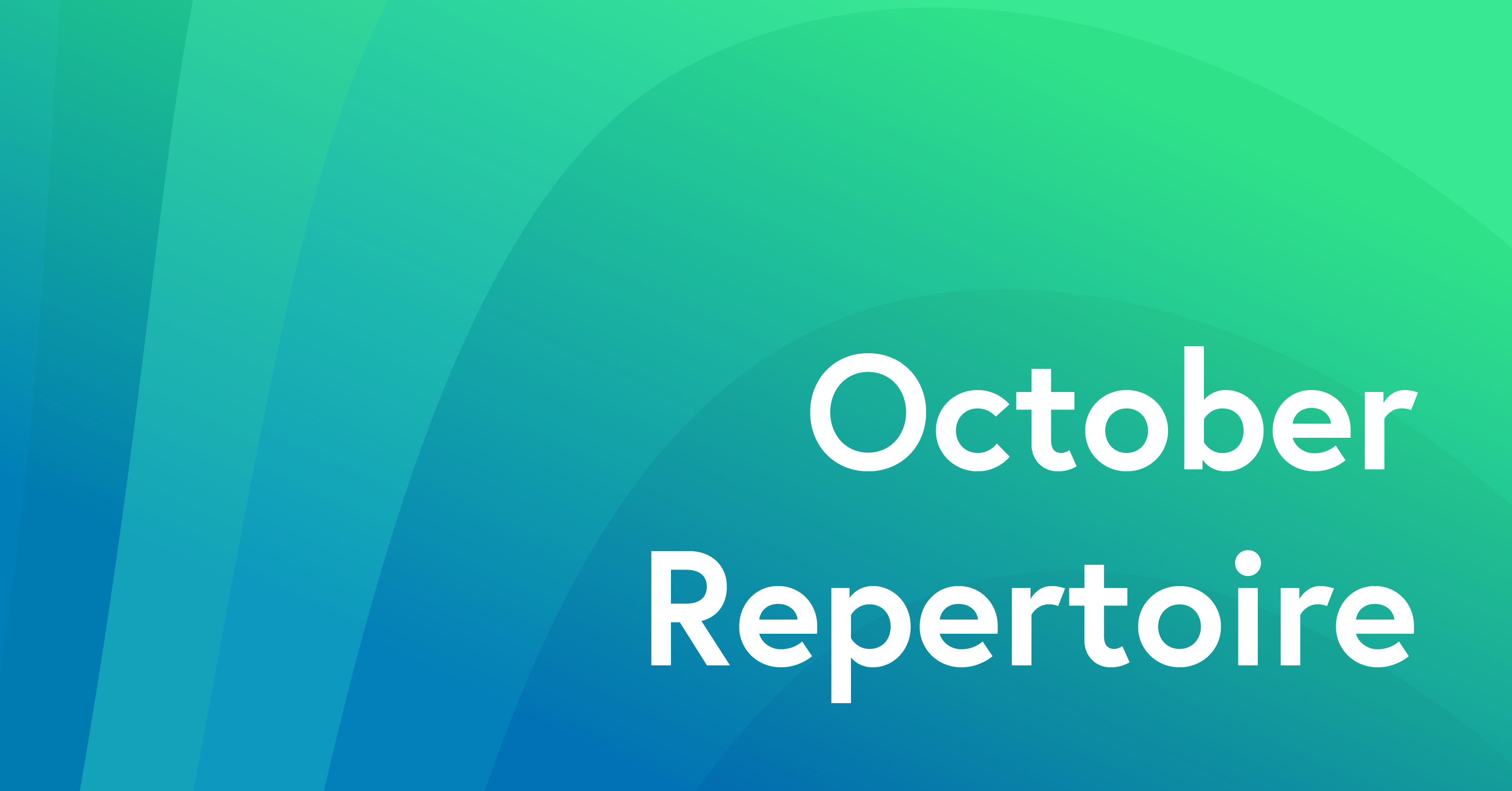 october 2023 repertoire