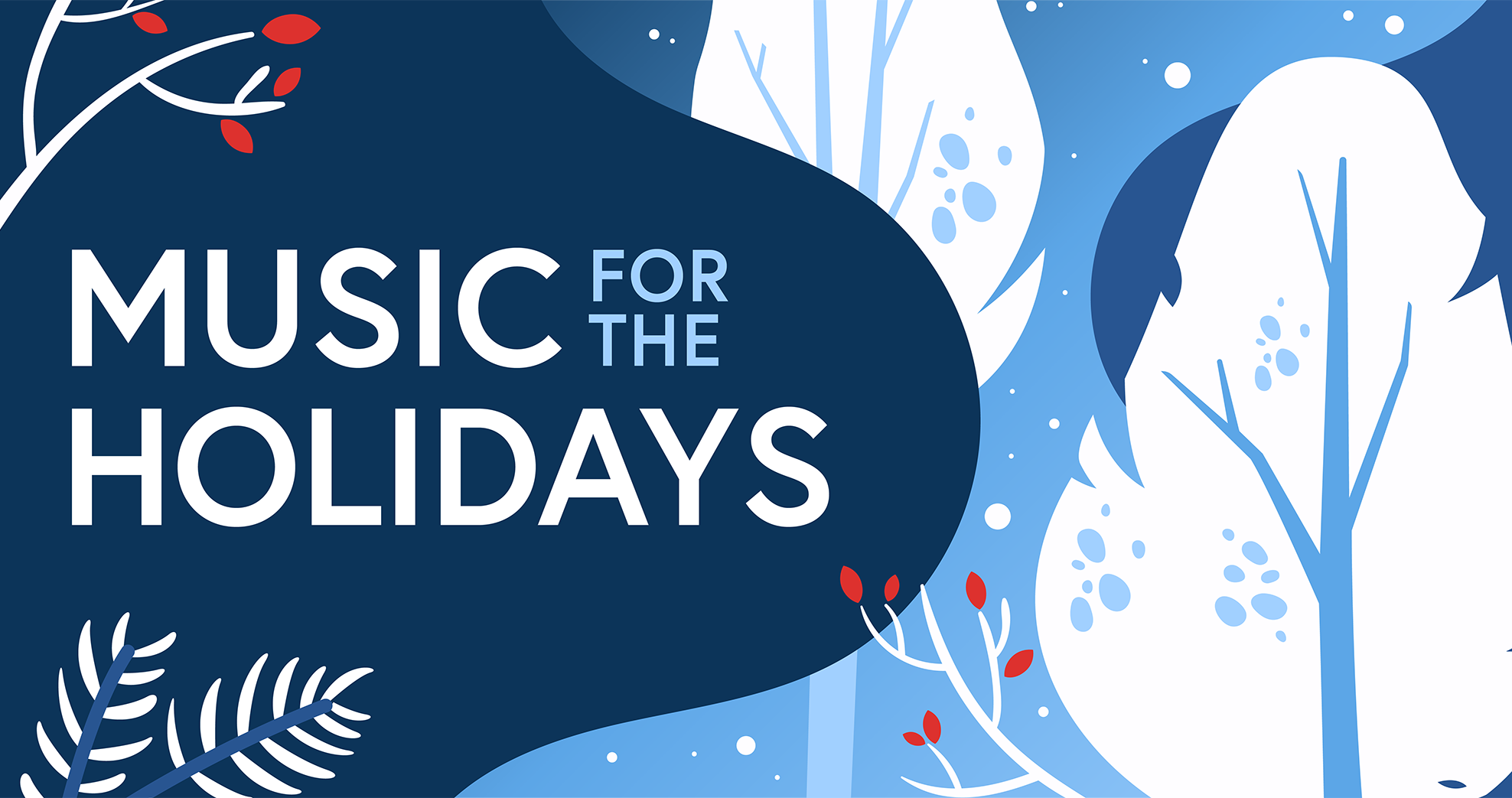 Music for the Holidays